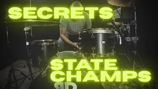 State Champs - Secrets (Drum Cover)