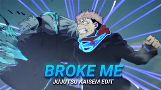 You Broke Me First I Jujutsu Kaisen [EDIT/AMV] @6ft3 remake