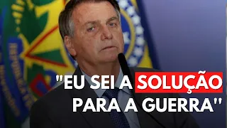 "SOLUÇÃO PARA A GUERRA NA UCRÂNIA" : PRESIDENTE BOLSONARO IRÁ CONVERSAR COM ZELENSKY