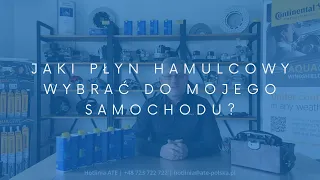 Jaki płyn hamulcowy do mojego samochodu?