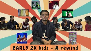 EARLY 2k | the nostalgia | relive the moment | podcast | atti with krish | #2kkids #early2k