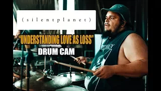 Silent Planet | Understanding Love As Loss | Drum Cam (LIVE)