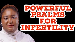 PRAY THESE 10 PSALMS EVERY MORNING  TO GET PREGNANT