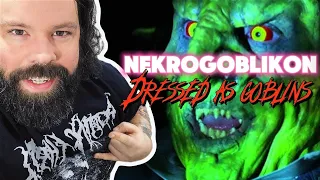 HOLY HELL WHAT A RIDE! Nekrogoblikon "Dressed As Goblins"