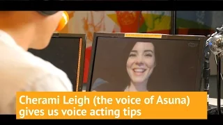 Cherami Leigh (The voice of Asuna and Sailor Venus) gives tips to aspiring voice actors