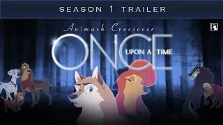 "Once Upon a Time" - Trailer (ANIMASH CROSSOVER)