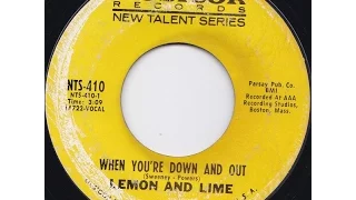 Lemon and Lime - When You're Down And Out