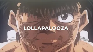 LOLLAPALOOZA // IPPO VS SENDO 2 // HAJIME NO IPPO EDIT // Stuck In A Daze