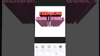 TEEN LOVE SEASON 2 EPISODE 1&2 #viral #trending #shorts #video #artist #drawing #artwork #draw #art