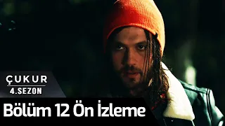 Çukur 4.Sezon 12.Bölüm Ön İzleme