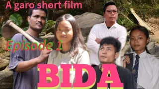 BIDA  Episode 1 garo short film