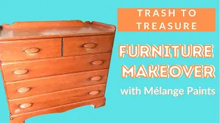 Trash to Treasure | Furniture Makeover | From Country to Modern with Melange Paints