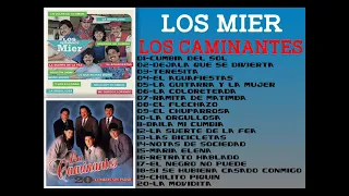 LOS CAMINANTES=LOS MIER [20 CUMBIAS]