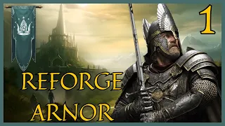 Third Age: Total War (DAC V5) - Northern Dúnedain / Reforge Arnor! - Part 1 - So it Begins