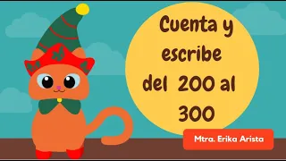 Los números del 200 al 300.