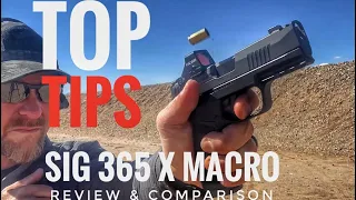 TOP TIPS - Sig P365X Macro Review & Comparison