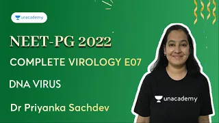 NEET PG | DNA Virus | Complete Virology E07 | Dr Priyanka Sachdev