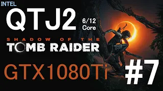 Intel QTJ2 + GTX1080Ti Shadow of the Tomb Raider Прохождение #7