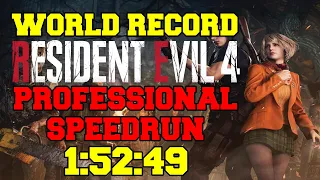 Resident Evil 4 Remake Professional Speedrun 1:52:49 (Former World Record)