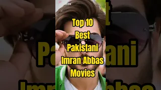 Top 10 Best Pakistani Imran Abbas Movies || Imran Abbas Movies list #imranabbas  #movies #shorts