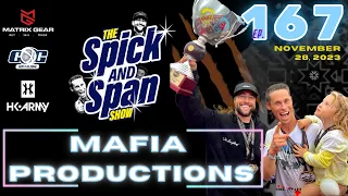 Mafia in the House - The Spicka & Span Show - Ep 167
