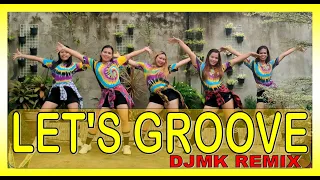 LET'S GROOVE | Earth, Wind & Fire | DJMK Remix | Dance Workout | RETRO | ZUMBA