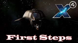 #1 Your First Steps Playing X4: Foundations v7.0