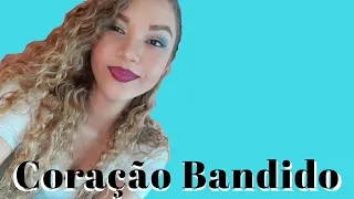 Coração Bandido - Marilia Mendonça & Maiara  e  Maraisa (cover Elayne Bispo