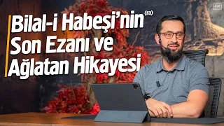 Bilal-i Habeşi'nin (r.a.) Son Ezanı Ve Ağlatan Hikayesi @Mehmedyildiz