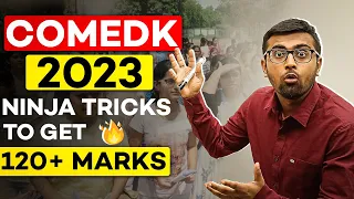 COMEDK Ninja Tricks To Get 120+ Marks🔥🔥🔥 #comedk2023 #strategy #ninjatricks