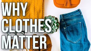 Почему одежда имеет значение