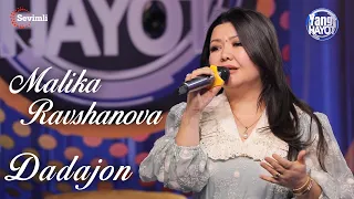 Malika Ravshanova - Dadajon | Малика Равшанова - Дадажон