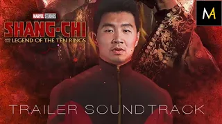 Shang Chi and the Legend of the Ten Rings Trailer Music | Full Epic Trailer Version