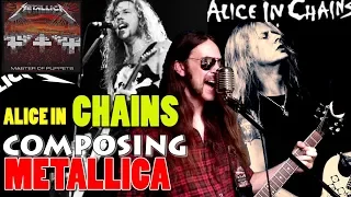 What if ALICE IN CHAINS wrote MASTER OF PUPPETS