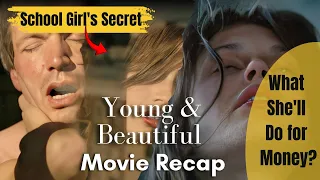 Movie Recap | Young & Beautiful (2013) Full Movie Recap