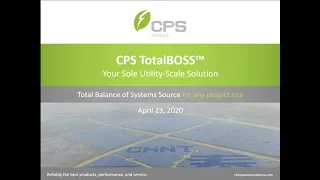 TotalBOSS: CPS Utility-Scale Solutions (Recorded Webinar 4-23-2020)