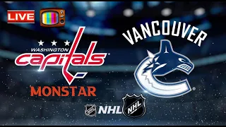 NHL LIVE: VANCOUVER CANUCKS VS WASHINGTON CAPITALS