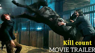 JOHN WICK CHAPTER 3: PARABELLUM KILL COUNTER (part1)