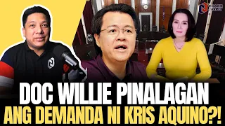 KRIS AQUINO may malaking PAGKAKAMALI kay DOC WILLIE ONG! Demandahan na ba?