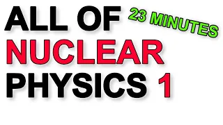 A Level Physics Revision: All of Nuclear Physics - the nucleus, strong force, quarks, beta decay