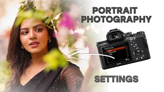 Portrait Photography Camera Settings