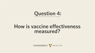 COVID-19 Vaccine 101: How Is Vaccine Effectiveness Measured?