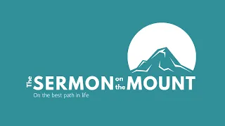 Sermon on the mount: On the best path in life (5) Matthew 5:21-26
