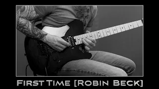 First Time - Robin Beck (Guitar Solo Cover)