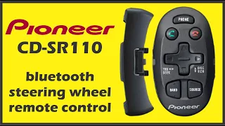 Pioneer CD-SR110 Bluetooth Steering Wheel Remote Control.