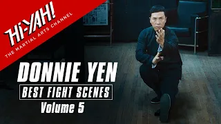 Best Donnie Yen Fight Scenes | Volume 5