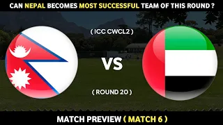 Nepal vs UAE | Match Preview | ICC CWC League 2 | Daily Cricket