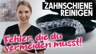 So reinigst du deine Zahnschiene richtig!