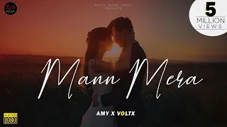 Mann Mera (Official Remix) - AMY x VØLTX | Mausam Mukherjee | Tina Desai & Rajeev Khandelwal |
