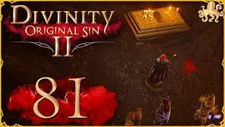 Divinity : Original Sin II #81 - L'Homme Blafard | Let's Play FR